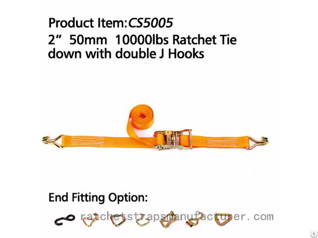 Cs5005 2 50mm 10000lbs Ratchet Tie Down With Double J Hooks