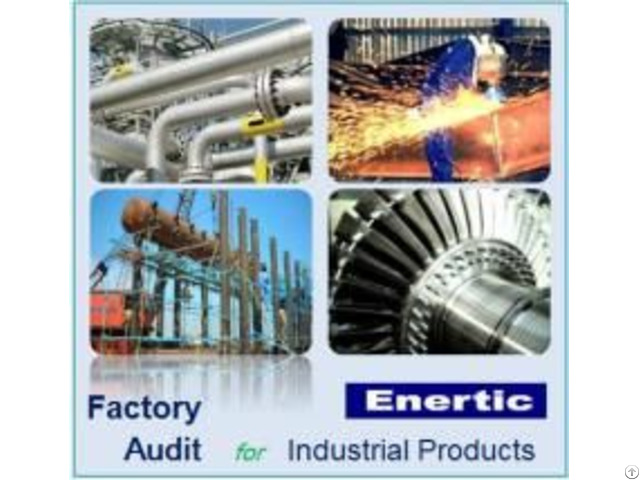 China Industrial Boiler Steel Structure Products Factory Audit Service