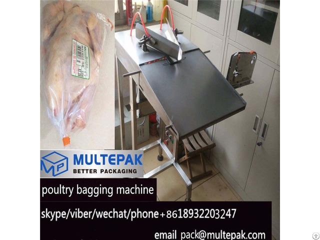 Multepak Poultry Bagging Machine