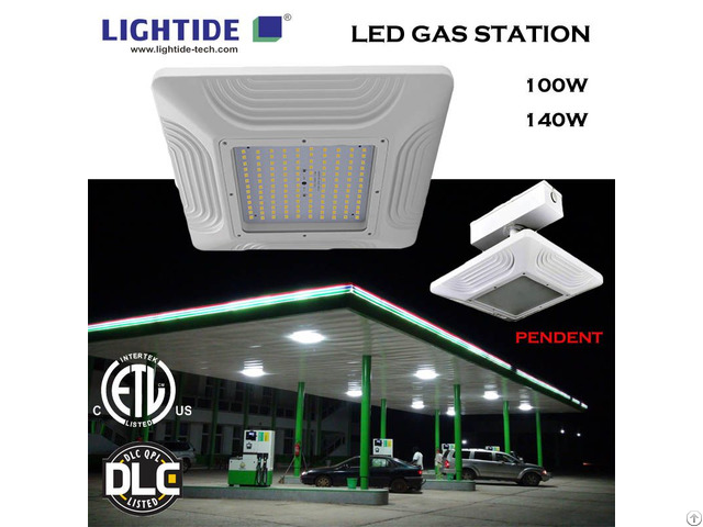 Lightide Led Gas Satation Light Etl Cetl Dlc 100w 140w