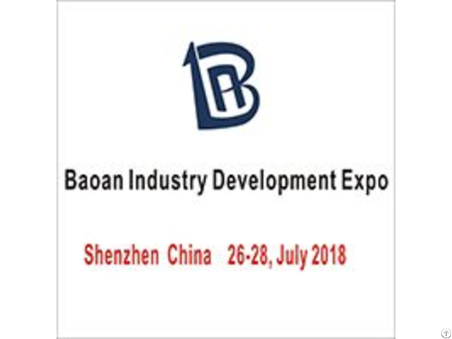 Baoan Industry Development Expo 2018