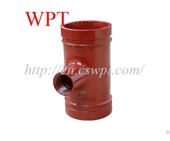 China Reducing Tee Thread Branch Ductile Iron Grooved Pipe Fittings Supplier