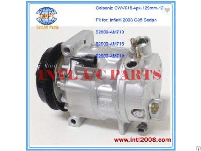 A C Compressor Calsonic Cwv618 Fit For Infiniti 2003 G35 Sedan