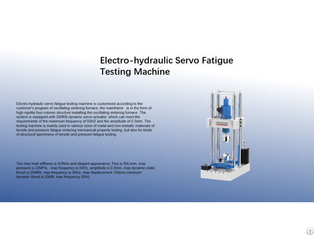 Electro Hydraulic Servo Fatigue Testing Machine