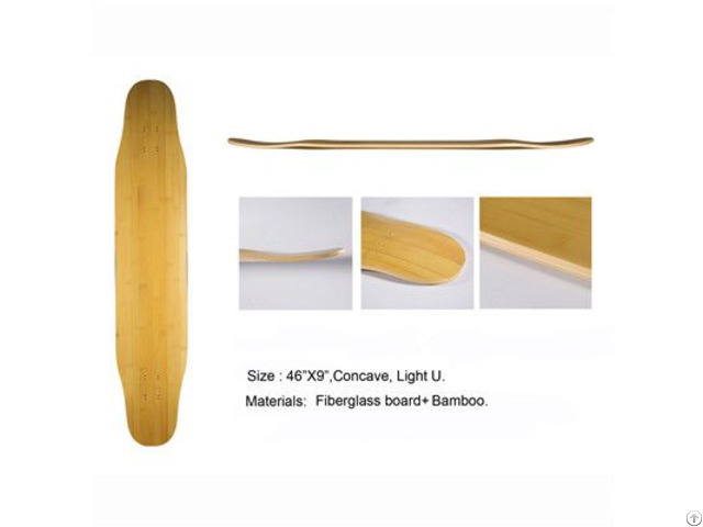 Bamboo Hot Selling High Quality Glassfiber Longboard Deck Dancing Skateboard Wholesale