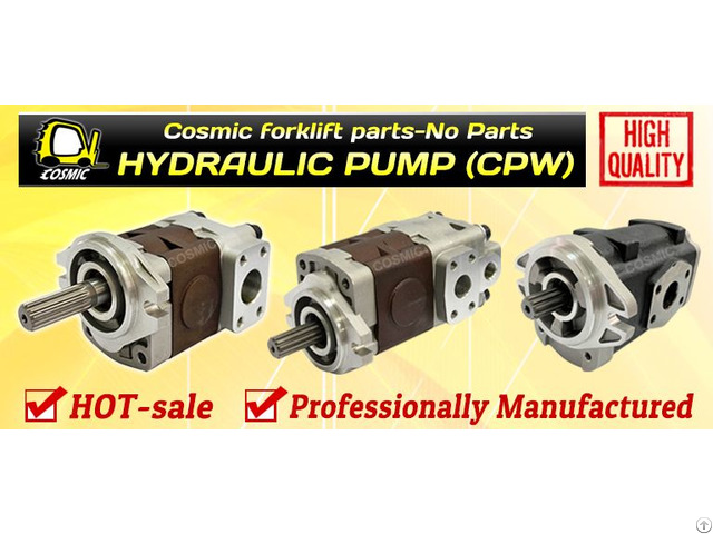 Cosmic Forklift Parts Cpw Pump List 2 KAOHSIUNG - WorldBid B2B Market