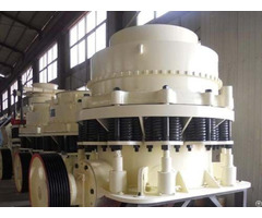 Processing And Manufacturing Of Cone Crusher