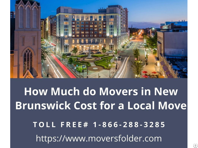 How Much Do Movers In New Brunswick Cost For A Local Move