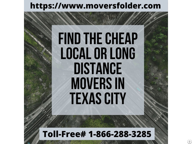 Find Cheap Local Or Long Distance Movers In Texas City