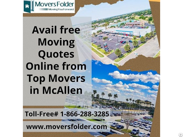 Avail Free Moving Quotes Online From Top Movers In Mcallen