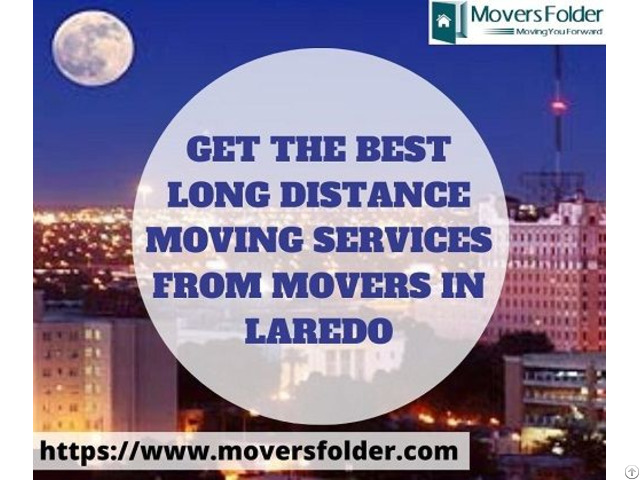 Get Best Long Distance Moving Services From Movers In Laredo