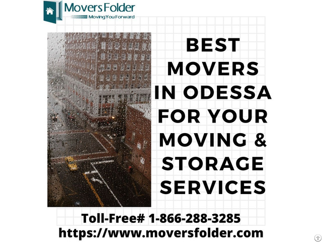 Best Movers In Odessa For Your Moving And Storage Services
