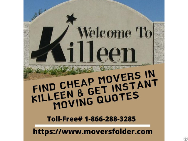 Find Cheap Movers In Killeen And Get Instant Moving Quotes