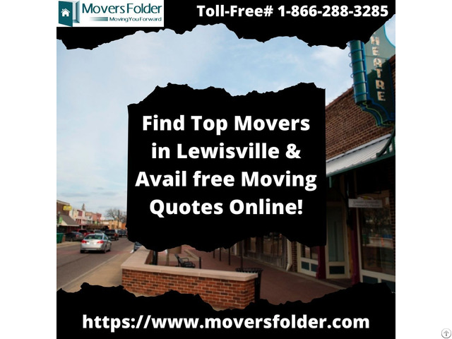 Find Top Movers In Lewisville And Avail Free Moving Quotes