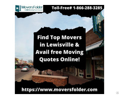Find Top Movers In Lewisville And Avail Free Moving Quotes