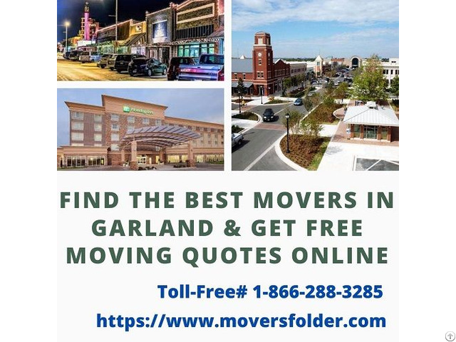 Find Best Movers In Garland And Get Free Moving Quotes Online