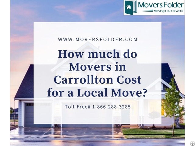 How Much Do Movers In Carrollton Cost For A Local Move