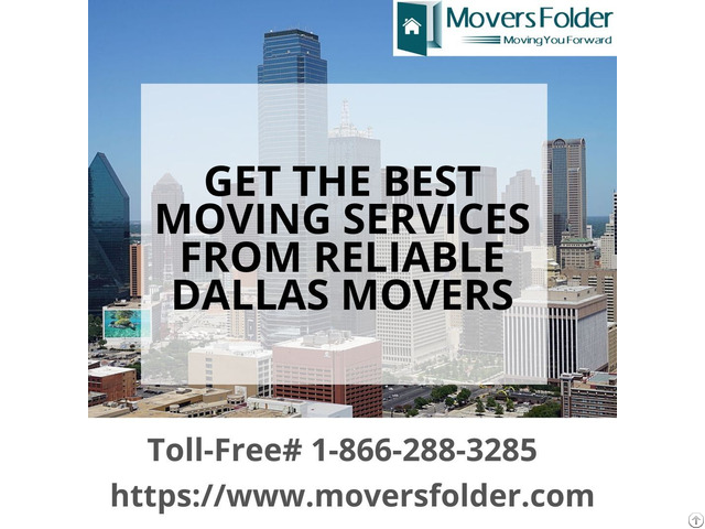 Get The Best Moving Services From Reliable Dallas Movers