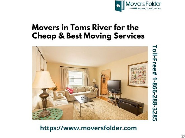 Movers In Toms River For The Cheap And Best Moving Services