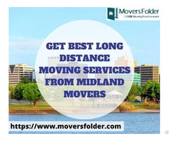 Get Best Long Distance Moving Services From Midland Movers