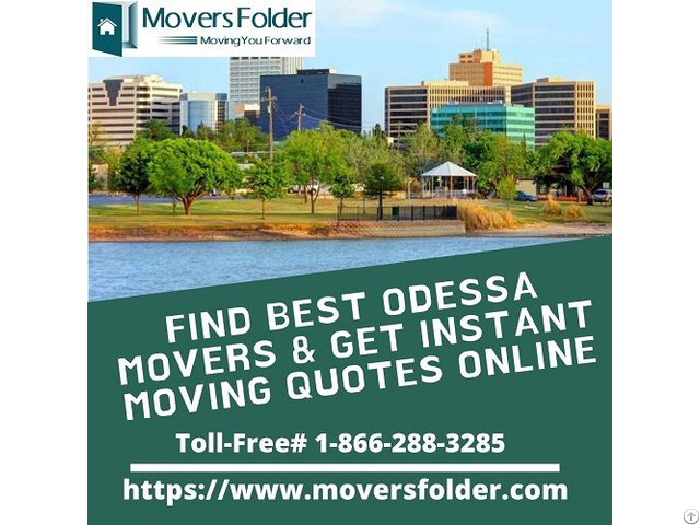 Find Best Odessa Movers And Get Instant Moving Quotes Online