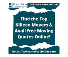 Find The Top Killeen Movers And Avail Free Moving Quotes