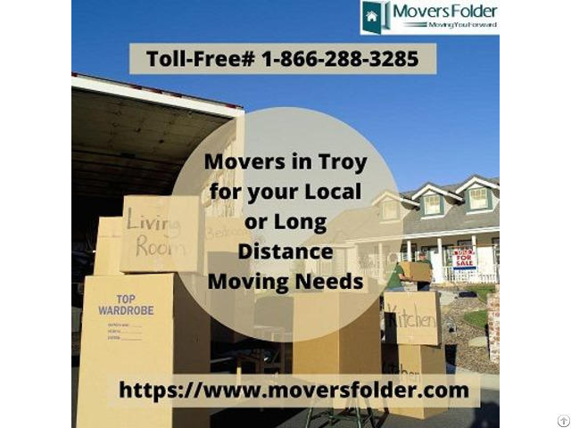 Movers In Troy For Your Local Or Long Distance Moving Needs