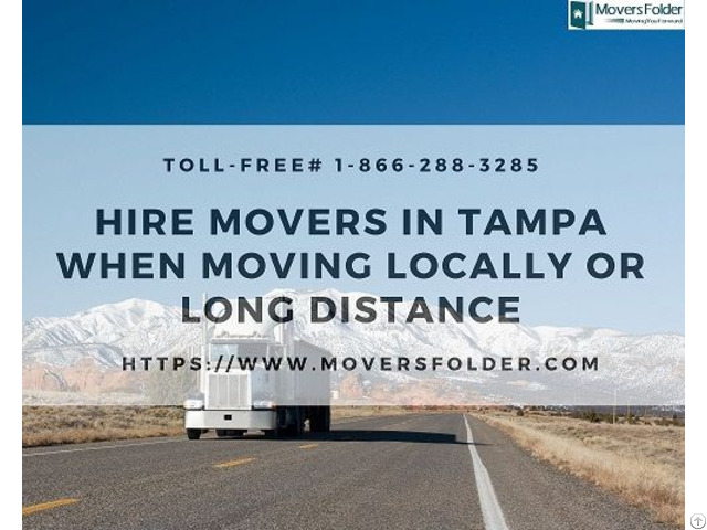 Hire Movers In Tampa When Moving Locally Or Long Distance