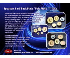 Speaker Parts Back Plate And Pot Yokes Made In Taiwan