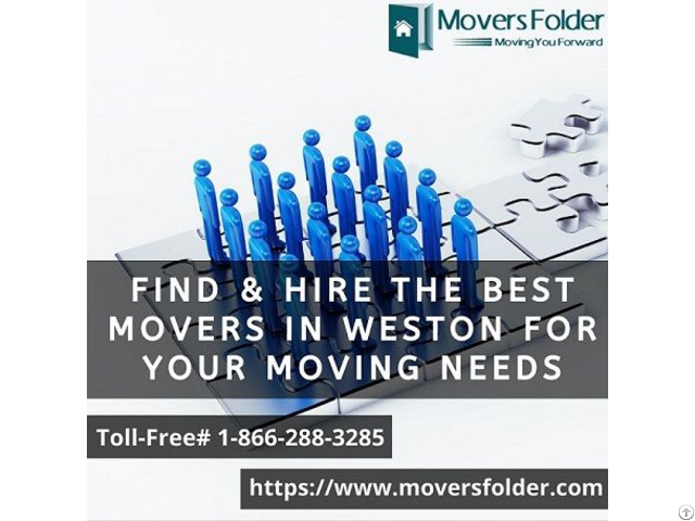 Find And Hire The Best Movers In Weston For Your Moving Needs