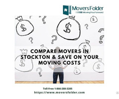 Compare Movers In Stockton And Save On Your Moving Costs