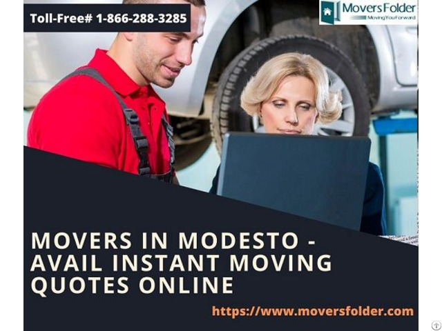 Movers In Modesto Avail Instant Moving Quotes Online