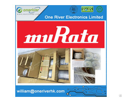 Distributor Of Murata All Mlcc Capacitor Electronic Components One River Electronics Limited