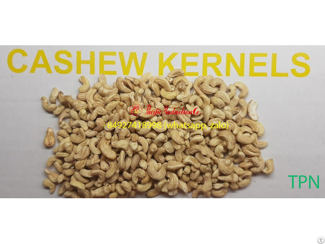 Vietnamese Cashew Kernels Tpn