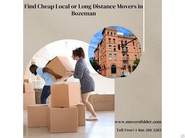 Find Cheap Local Or Long Distance Movers In Bozeman