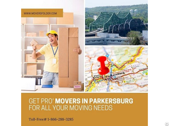 Get Pro Movers In Parkersburg For All Your Moving Needs