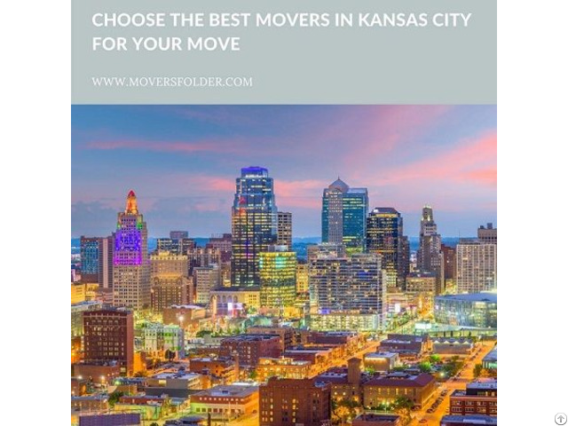 Choose The Movers In Kansas City For Your Move