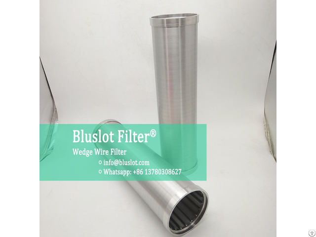 Wedge Wire Candle Filter Bluslot