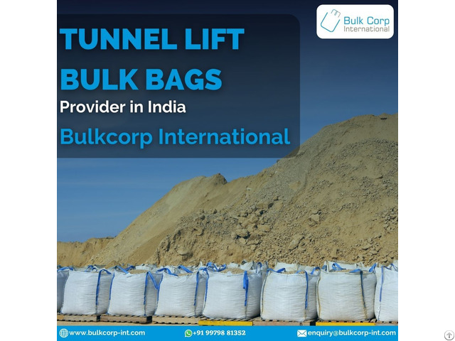 Tunnel Lift Bulk Bags Provider In India Bulkcorp International