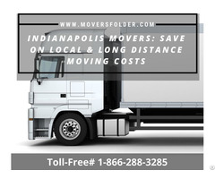 Indianapolis Movers Save On Local And Long Distance Moving Costs
