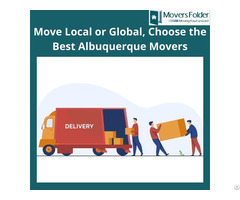Move Local Or Global Choose The Best Albuquerque Movers