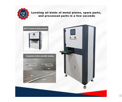 Leveling Machine For Thin Metal Parts