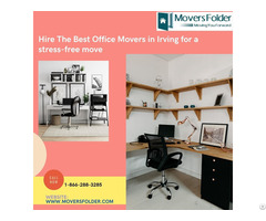 Hire The Best Office Movers In Irving For A Stress Free Move