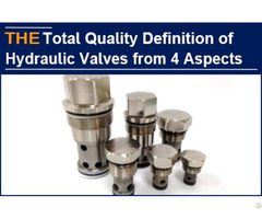Total Quality Definition Of Hydraulic Valves