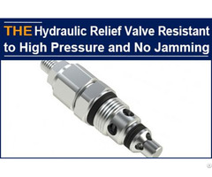 Hydraulic Relief Valve Resistant To High Pressure And No Jamming
