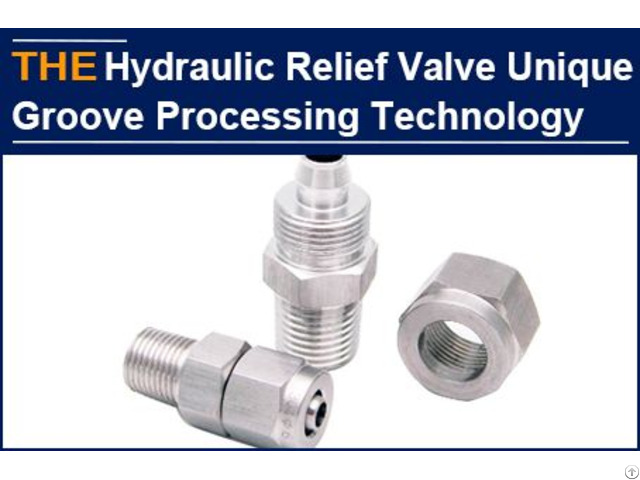 Hydraulic Relief Valve Unique Groove Processing Technology