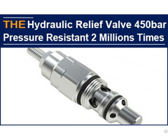 Hydraulic Relief Valve 450bar High Pressure Resistant 2 Million Times Of Service Life
