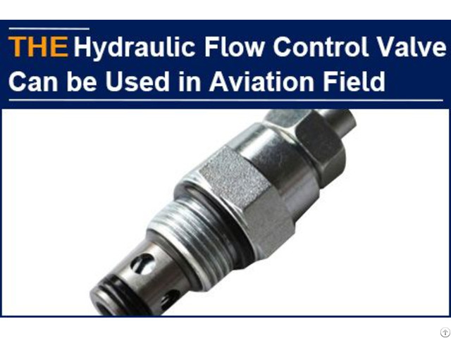 Hydraulic Flow Control Valve Can Be Used In Aviation Field