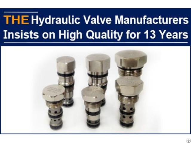 Hydraulic Valve Manufacturer Insists On High Quality For 13 Years