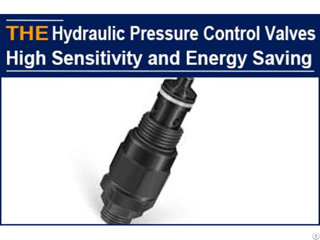 Hydraulic Pressure Control Valves High Sensitivity And Energy Saving